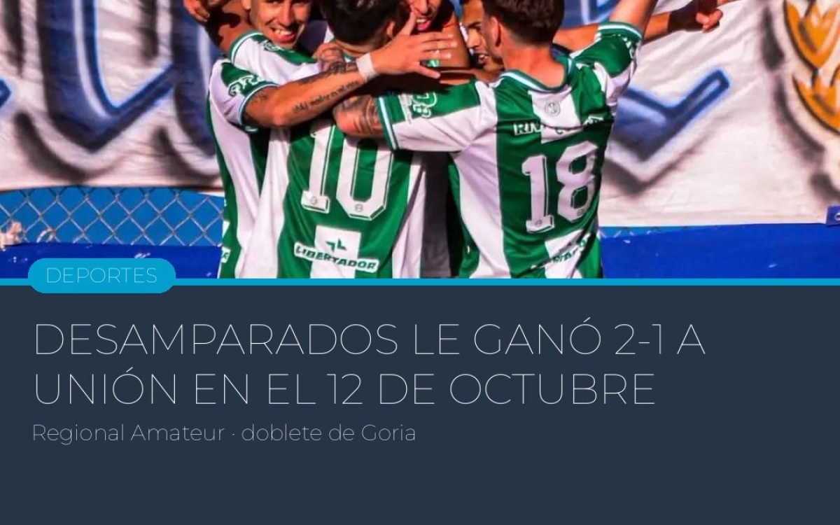 Desamparados le ganó 2-1 a Atlético Unión en el 12 de Octubre y acaricia la clasificación